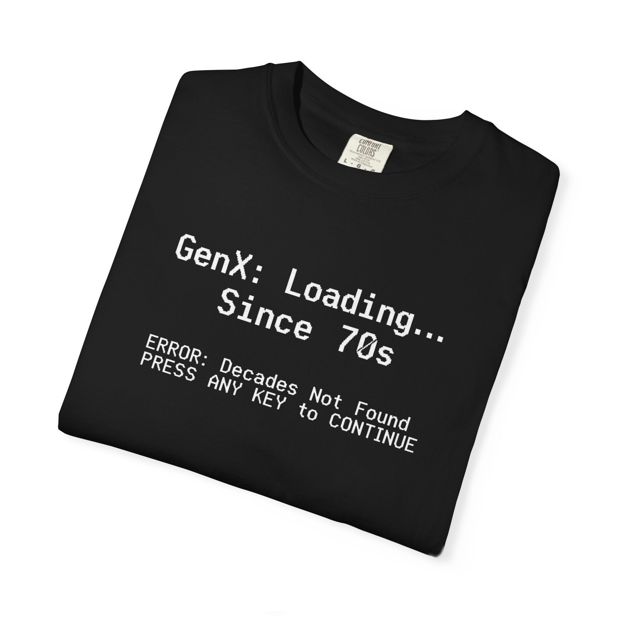 Vintage GenX Loading Since 70s T-shirt