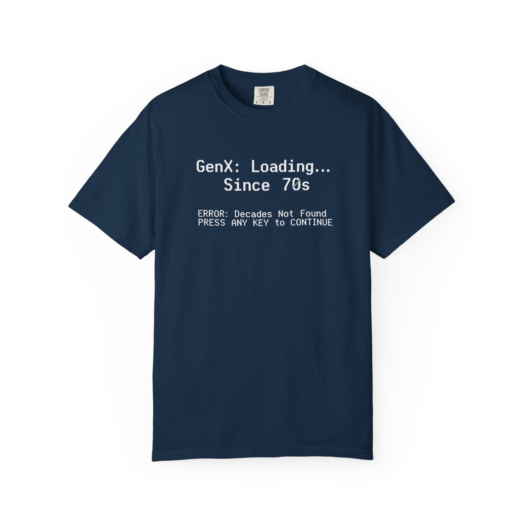 Vintage GenX Loading Since 70s T-shirt