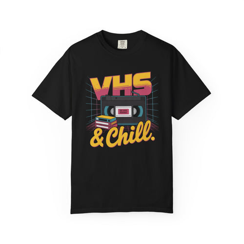 T-Shirt: VHS & Chill Gen X Nostalgic Date Night Tee